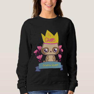 Sweatshirt Drama Queen Sloth