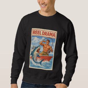 Sweatshirt Drame de pêcheur de requin à la bobine Drôle de