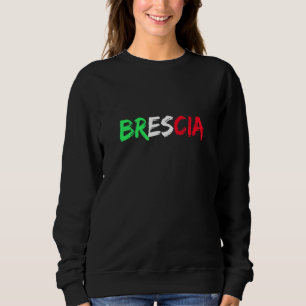 Sweatshirt Drapeau Italien Ville De Brescia