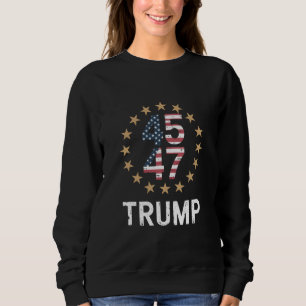 Sweatshirt Drapeau Trump 2024 Reprenez l'Amérique Trump 45 47