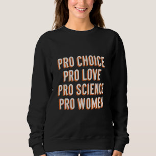 Sweatshirt Droits des femmes pro-choix Féministe Patriarcat L