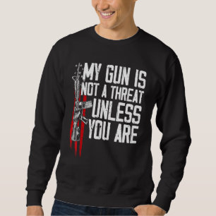 Sweatshirt Droits Sur Les Armes À Feu Mon Arme À Feu N'Est Pa