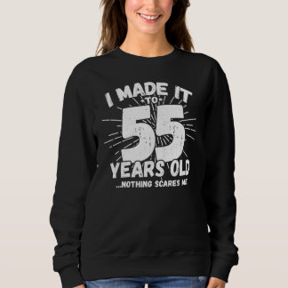 Sweatshirt Drôle 55e anniversaire Citation Sarcastique 55 ans