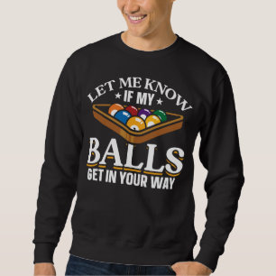 Sweatshirt Drôle Billard Citations de pool joueurs