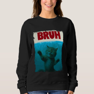 Sweatshirt Drôle Chat Bruh Chat Mème cadeau pour garçons Homm
