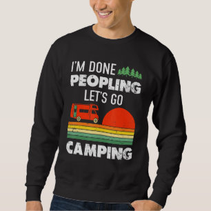 Sweatshirt Drôle Citation Camping Retro Vintage Laisser Aller