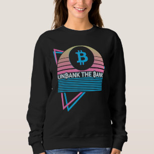 Sweatshirt Drôle de Bitcoin Crypto BTC Cryptomonnaie Débancar