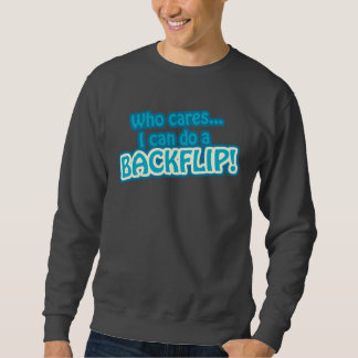 Sweatshirt drôle de citation de culbute à l'envers