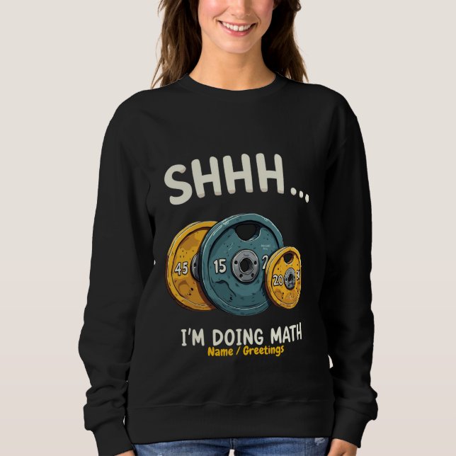 Sweatshirt  Drôle de maths musculation entraînement  (Devant)