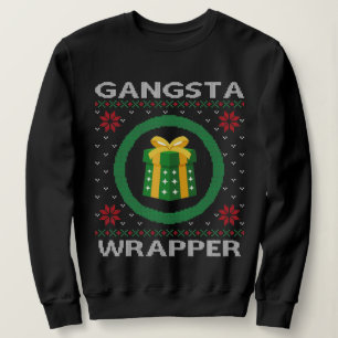 Sweatshirt Drôle Gangsta Wrapper Noël laid