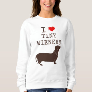 Sweatshirt Drôle, j'adore le petit chien teckel wiener