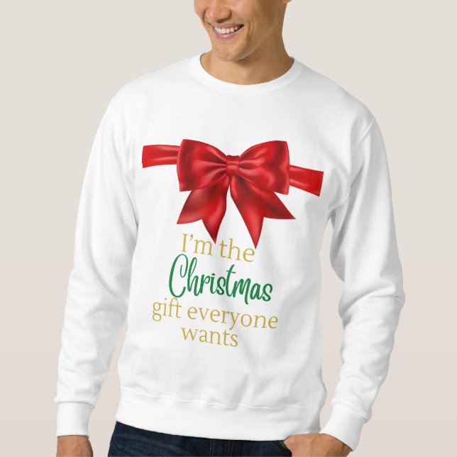 Sweatshirt Drôle Je suis le cadeau Noël (Devant)
