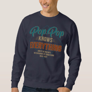 Sweatshirt Drôle pop pop sait tout pour grand-père et