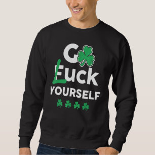 Sweatshirt Drôle Saint Patrick's Day Tee Jour de la St Patric