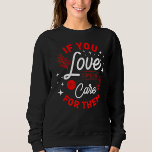 Sweatshirt Drôle Saint Valentin Si Vous Aimez Quelqu'Un Qui V