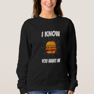 Sweatshirt Drôle Suggestif Dit Que Je Sais Que Vous Voulez Mo