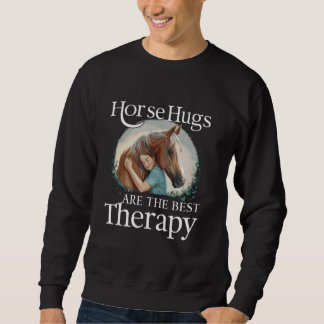 Sweatshirt Drôle thérapeutique équine thérapeutique thérapie