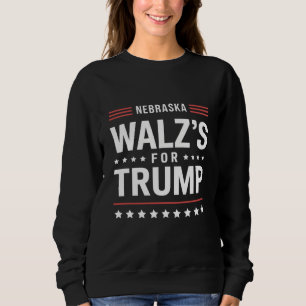 Sweatshirt Drôle Trump Vance Walz's Pour Trump Nebraska