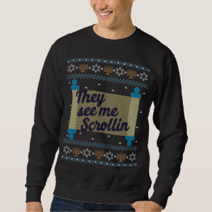 Sweatshirt Drôle Ugly Hanoukka Voir Me Scrollin Tee