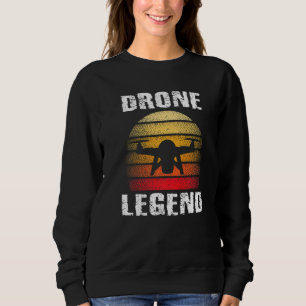 Sweatshirt Drone Legend Quadcopter Pilote Retro Graphi Vintag
