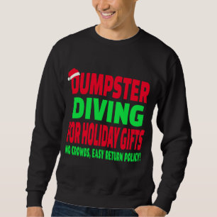 Sweatshirt Dumpster Diving Noël Santa Hat