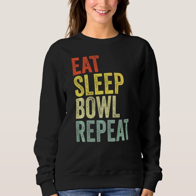 Sweatshirt Eat Sleep Bowl Répéter Bowler (Devant)