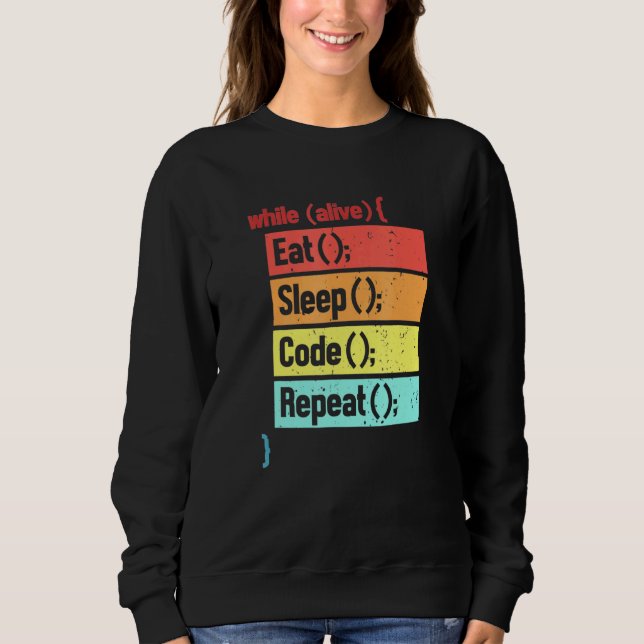 Sweatshirt Eat Sleep Code Répéter Software Engineer Developer (Devant)