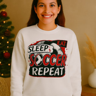 Sweatshirt Eat Sleep Soccer Répéter Chemise - Gras Rouge & No