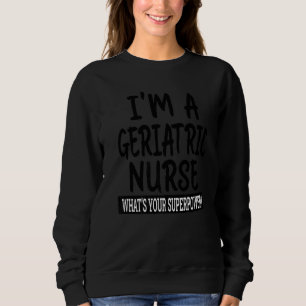 Sweatshirt École de soins infirmiers en gériatrie et Apprécia