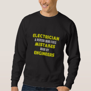 Sweatshirt Electrician Engineer Lineman Electric Craftsman Hi