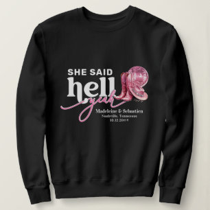 Sweatshirt Elle A Dit Enfer Ouais Rose Western Booth Casquett