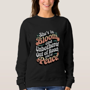 Sweatshirt Elle est en fleurs et indifférente hors de portée