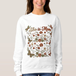 Sweatshirt Elle est maman forte choisie capable