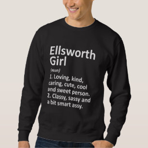 Sweatshirt Ellsworth Girl Wi Wisconsin Funny City Accueil Rac