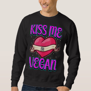 Sweatshirt Embrasse-moi I M Vegan Coeur Heureux Valentines Am