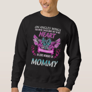 Sweatshirt En Mémorial d'Amour De Ma Maman Ma Maman Est Mon G