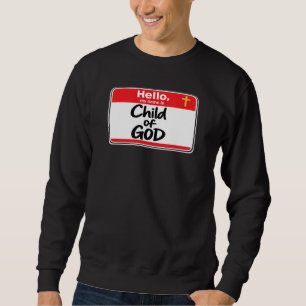 Sweatshirt Enfant de DIEU - Étiquette de nom