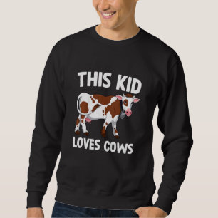 Sweatshirt Enfants Cet Enfant Aime Les Vaches Animal De Ferme