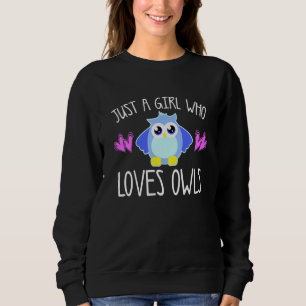 Sweatshirt Enfants Juste Une Fille Qui Aime Chouette Oiseau C