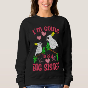 Sweatshirt Enfants que je vais être un grand perroquet soeur