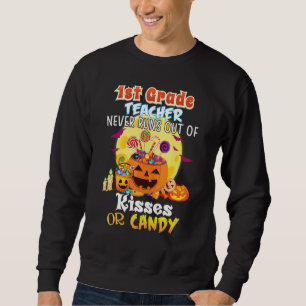 Sweatshirt Enseignant de 1re année ne manque jamais de baiser