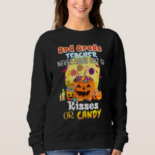 Sweatshirt Enseignant de 3e année ne manque jamais de baisers