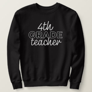 Sweatshirt Enseignant de 4e année 4e année