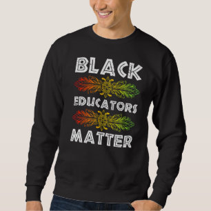 Sweatshirt Enseignant noir Africain-Américain Black Hist