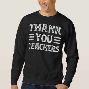 Sweatshirt Enseignants De Merci Pour Moms Dads Ados