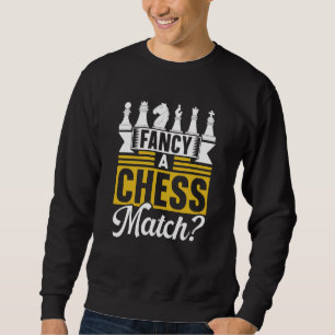 Sweatshirt Envie d'une partie d'échecs Joueur amateur