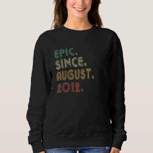 Sweatshirt Epic 10 ans depuis août 2012 10e anniversaire