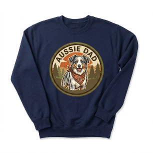 Sweatshirt Équipage Aussie Dad Papa Chien Berger Australien