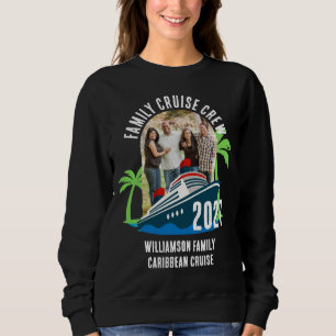 Sweatshirt Équipage de croisière familiale photo de vacances 