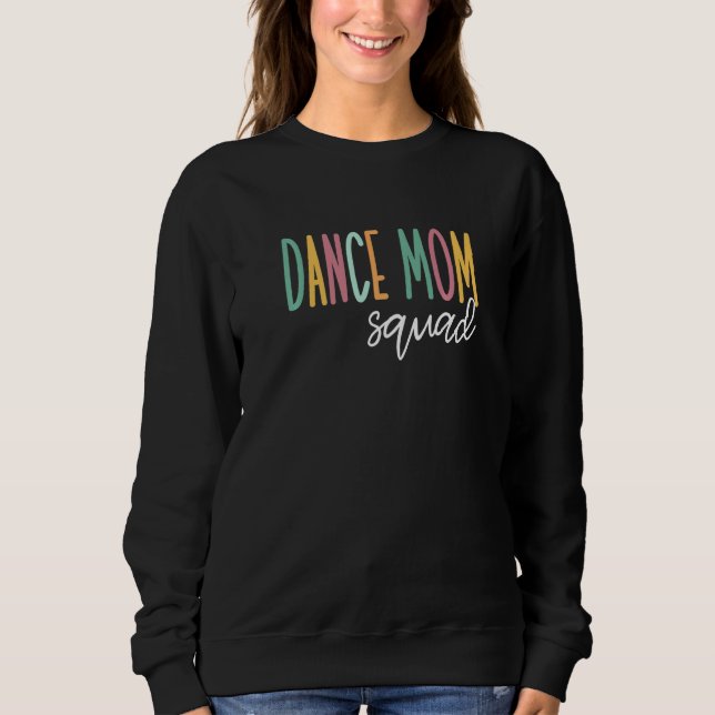 Sweatshirt Équipe de danse maman (Devant)